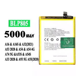 Baterie BLP805 pentru OPPO pentru A16 / A16S / A32(2021) / A53 2020 / A54 / A54 4G / A74 5G / A53S / A54S / A33 2020 / A93 5G / A55(2020)